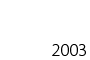2003 works